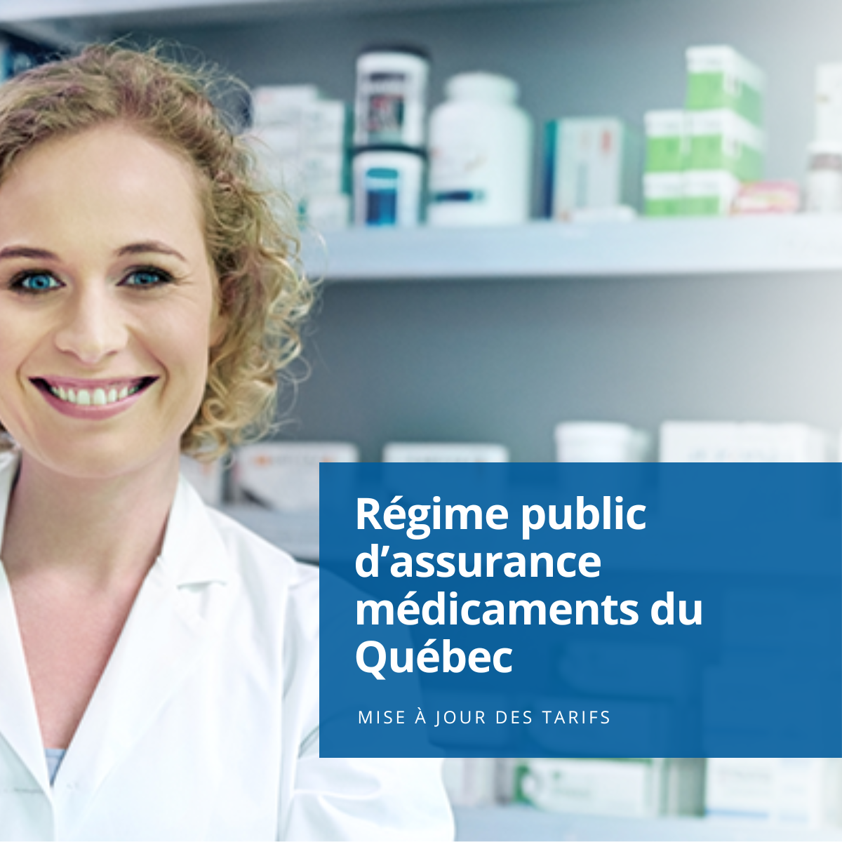 Featured - Régime public d’assurance médicaments du Québec